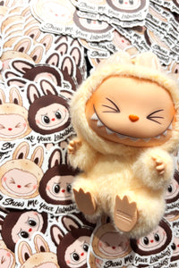 Show Me Your Labubies! • 3” Matte Waterproof Vinyl Sticker